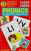 Cover of: Phonics/Flash Cards With Muppet Reward Stickers (Bright Child) by American Education Publishing