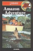 Cover of: Amazon Adventure by Ed Hanson