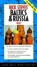 Cover of: Rick Steves' Baltics & Russia 1997 (Annual)