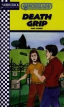 Cover of: Death Grip (Quickreads)