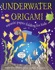 Cover of: Underwater Origami: Aquatic Paper Folding for Kids