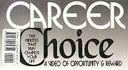 Cover of: Career Choice Video