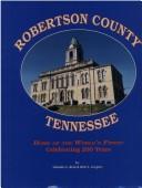 Cover of: Robertson County, Tn by Turner Publishing Company