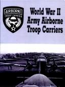 Cover of: Airborne Troop Carriers by Turner Publishing Company, Turner Publishing Company