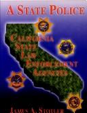 Cover of: California State Law Enforcement Agencies