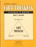 Cover of: Edward De Bono's Cort Thinking: Teacher's Notes, Book 1 : Breadth