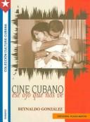 Cover of: Cine Cubano/Cuban Movie: Ese ojo que nos ve/The eye that sees us