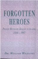 Cover of: Forgotten Heroes of Alaska