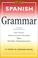 Cover of: Spanish grammar