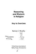 Reasoning and Rhetoric in Religion by Nancey C. Murphy