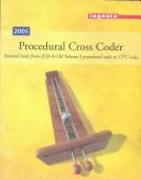 Cover of: Procedural Cross Coder 2005 | Ingenix
