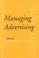 Cover of: Managing Advertising