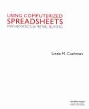 Cover of: Using Computerized Spreadsheets: Mathematics for Retail Buying
