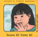 Cover of: Sense It Taste It (The Keiki