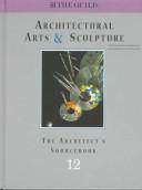 Architectural Arts&Sculpture (Architectural Arts and Sculpture) by The Guild