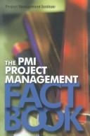 Cover of: The Pmi Project Management Fact Book