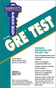 Cover of: Pass key to the GRE TEST, Graduate Record Examination by Green, Sharon