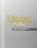 The Kansas Directory of Commerce 1997 (Directory of Kansas Businesses) by Eric McCluer