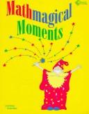 Cover of: Mathmagical Moments