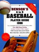 Cover of: Baseball Player Guide A to Z 1996-1997 (Benson's A to Z Baseball Scouting Guide)