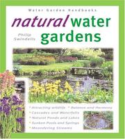 Cover of: Natural Water Gardens by Philip Swindells