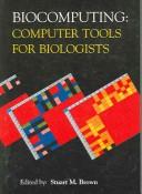 Cover of: Biocomputing: Computer Tools for Biologists