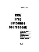 Cover of: Drug Outcomes Sourcebook 1997