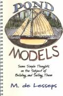 Cover of: Pond Models: Some Simple Thoughts on the Subject of Building and Sailing Them