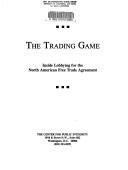 The Trading Game by Center for Public Integrity
