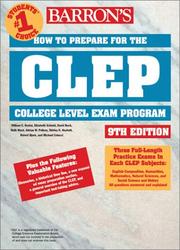 Cover of: How to Prepare for the CLEP (Barron's How to Prepare for the Clep College-Level Examination Program (Book Only)) by William C. Doster, Elizabeth Schmid, Ruth Ward, Adrian W. Poitras