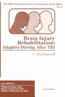 Brain injury rehabilitation by Hopewell C. Alan.