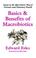 Cover of: Basics & Benefits of MacRobiotics
