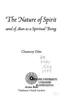 Cover of: The Nature of Spirit, and of Man as a Spiritual Being