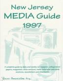 New Jersey Media Guide 1997 (Serial) by Jenna B. Setliff