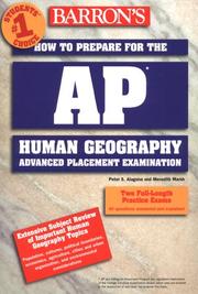 Barron's how to prepare for the AP exam in human geography by Peter S. Alagona, Meredith Marsh