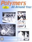 Cover of: Polymers All Around You