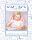 Cover of: Baby Days: A Baby Record Book