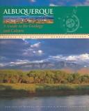 Cover of: Albuquerque: A Guide to Its Geology and Culture (Scenic Trip)
