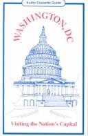 Cover of: Welcome To...Washington, Dc: An Audio Cassette Guide to the Nation's Capital