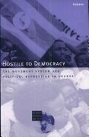 Cover of: Hostile to Democracy  by Human Rights Watch