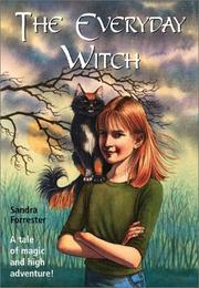 Cover of: The Everyday Witch by Sandra Forrester