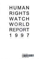Cover of: Human Rights Watch World Report 97 by 