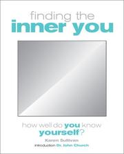 Cover of: Finding the inner you by Karen Sullivan
