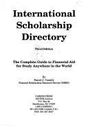 Cover of: International Scholarship Directory by Daniel J. Cassidy