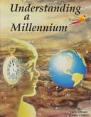 Cover of: Understanding a Millennium (Turning 2000)