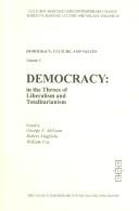 Cover of: Democracy and Values in Global Times: With Nigeria As a Case Study (Cultural Heritage and Contemporary Change. Series VII, Seminars on Cultures and Values, V. 15)