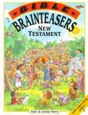 Cover of: Bible Brainteasers: New Testament