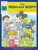 Cover of: The Human Body: A Science Workbook for Ages 4-6 (Gifted & Talented)