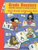 Cover of: Grade Boosters First Grade Language Arts (Grade Boosters)