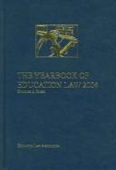 Cover of: The Yearbook of Education Law, 2004 (Yearbook of Education Law)